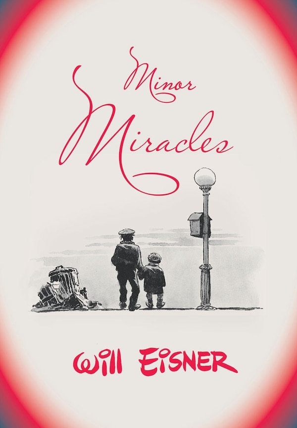 Minor Miracles by Will Eisner, Paperback | Indigo Chapters