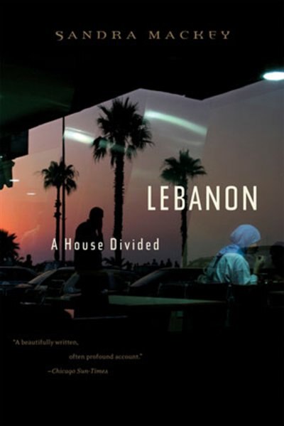 Lebanon by Sandra Mackey, Paperback | Indigo Chapters