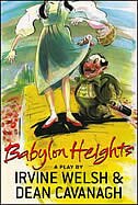 Babylon Heights by Irvine Welsh, Paperback | Indigo Chapters