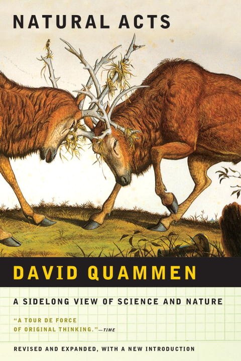 Natural Acts by David Quammen, Paperback | Indigo Chapters