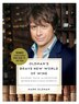 Oldman's Brave New World of Wine by Mark Oldman, Paperback | Indigo Chapters