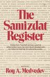 The Samizdat Register by Roy Aleksandrovich Medvedev, Paperback | Indigo Chapters