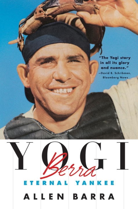 Yogi Berra by Allen Barra, Paperback | Indigo Chapters