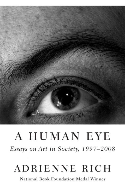 A Human Eye by Adrienne Rich, Paperback | Indigo Chapters