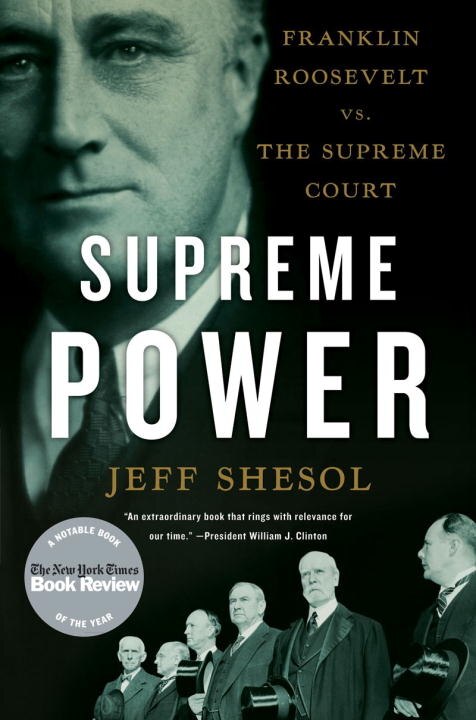 Supreme Power by Jeff Shesol, Paperback | Indigo Chapters