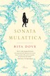 Sonata Mulattica by Rita Dove, Paperback | Indigo Chapters