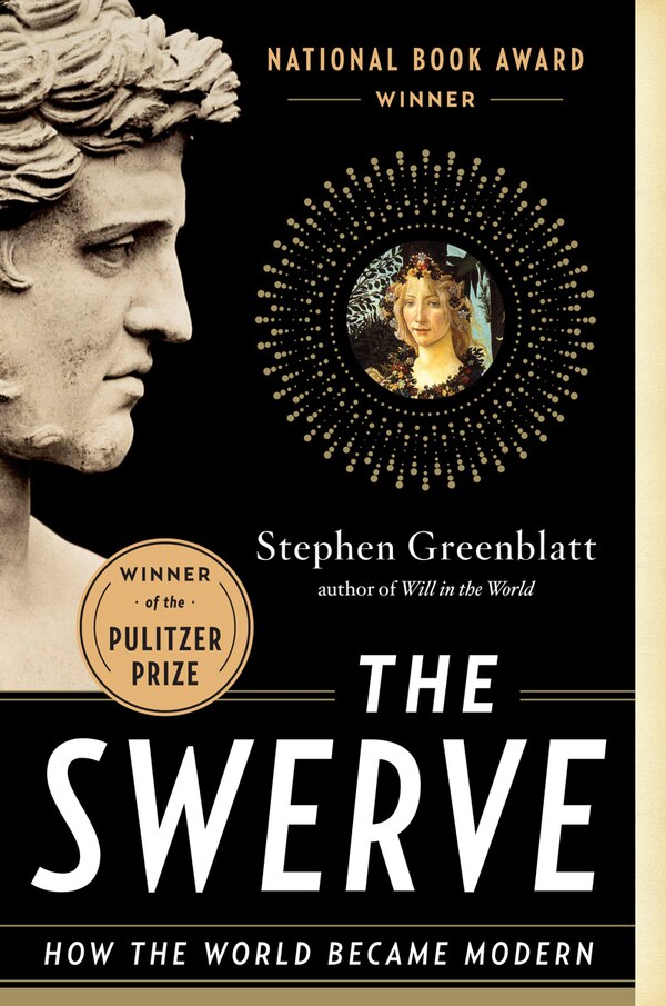 The Swerve by Stephen Greenblatt, Paperback | Indigo Chapters