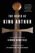 Death of King Arthur by Simon Armitage, Paperback | Indigo Chapters