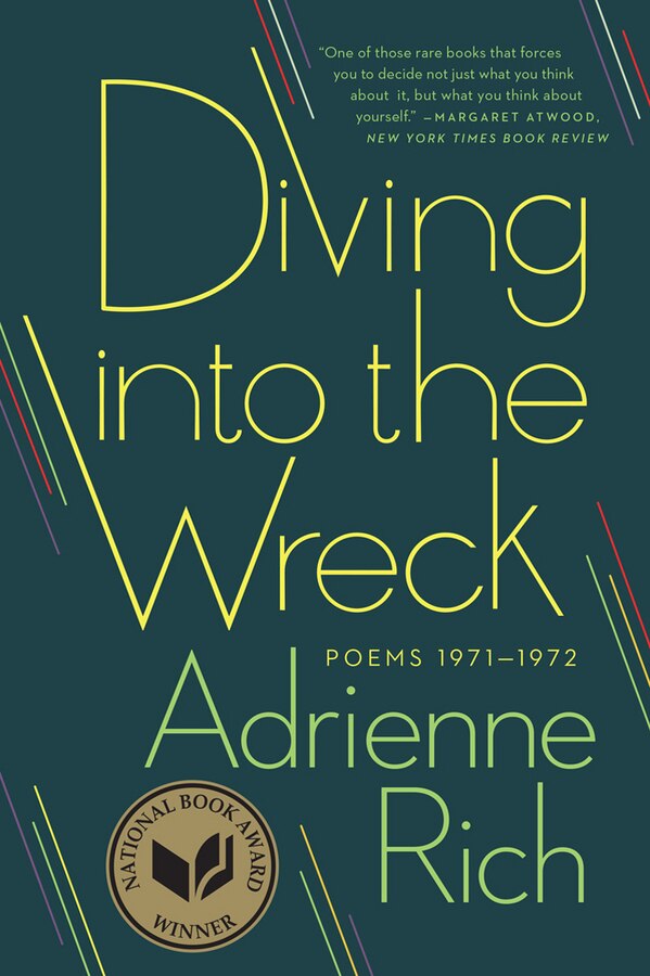 Diving Into The Wreck by Adrienne Rich, Paperback | Indigo Chapters