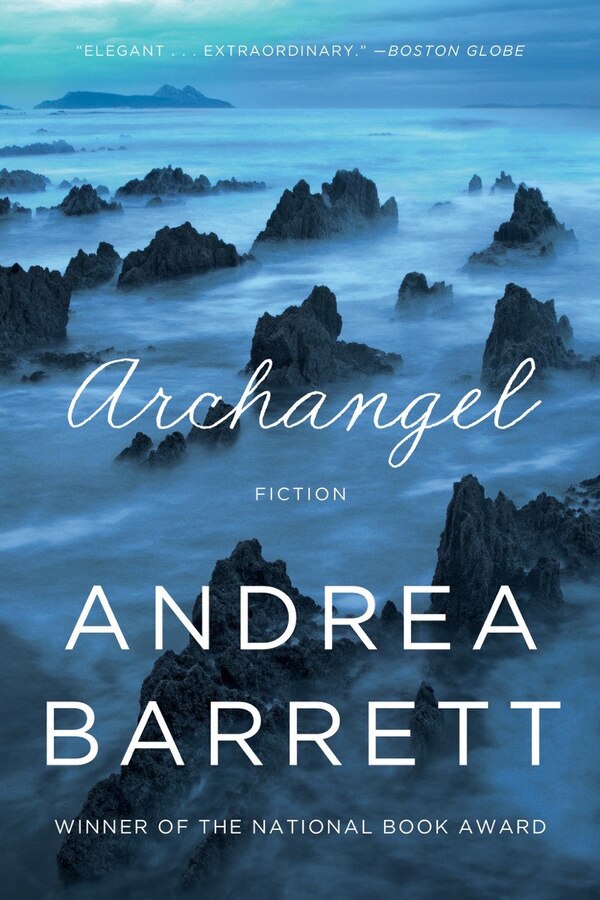 Archangel by Andrea Barrett, Paperback | Indigo Chapters