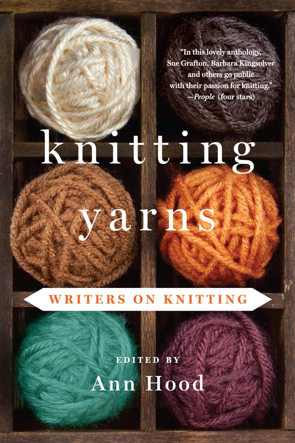 Knitting Yarns by Ann Hood, Paperback | Indigo Chapters