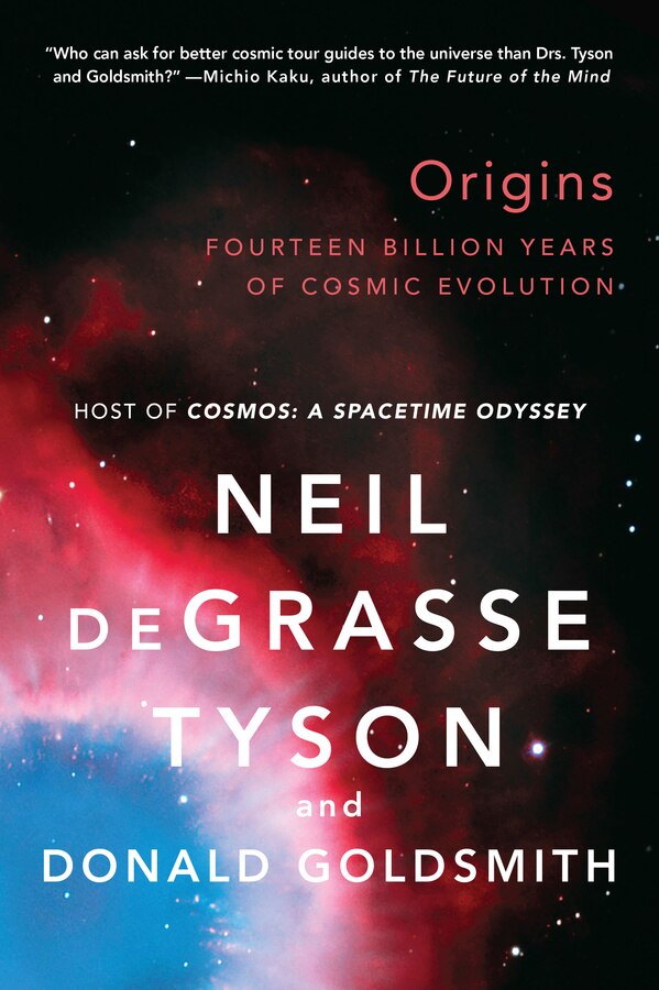 Origins by Neil Degrasse Tyson, Paperback | Indigo Chapters