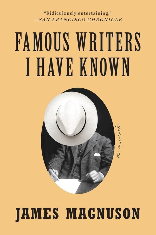 Famous Writers I Have Known by James Magnuson, Paperback | Indigo Chapters