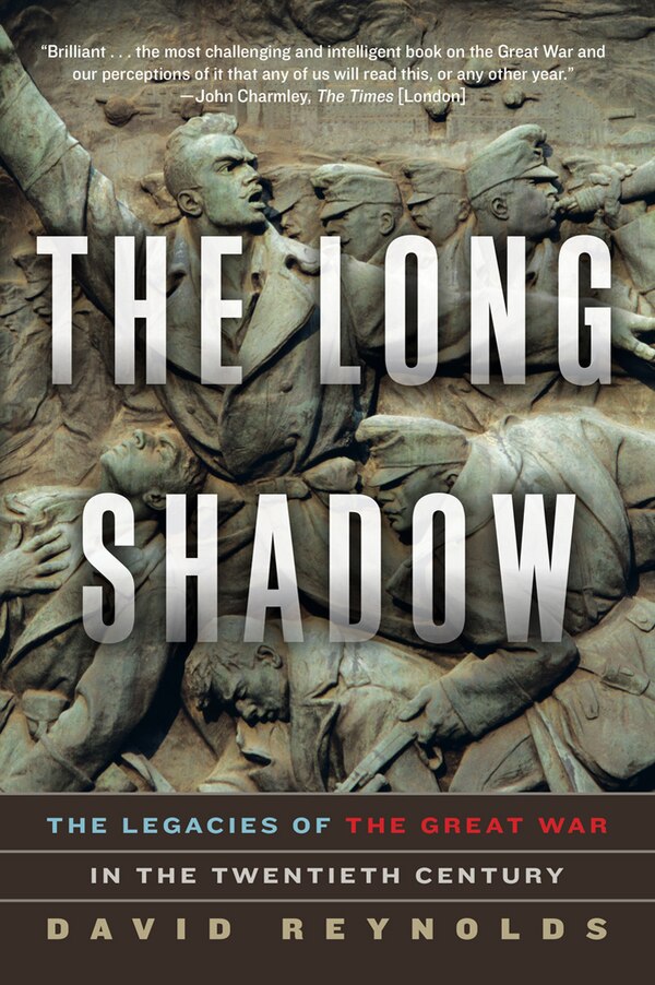 The Long Shadow by David Reynolds, Paperback | Indigo Chapters