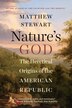 Nature's God by Matthew Stewart, Paperback | Indigo Chapters