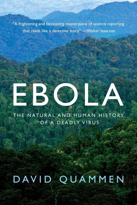 Ebola by David Quammen, Paperback | Indigo Chapters