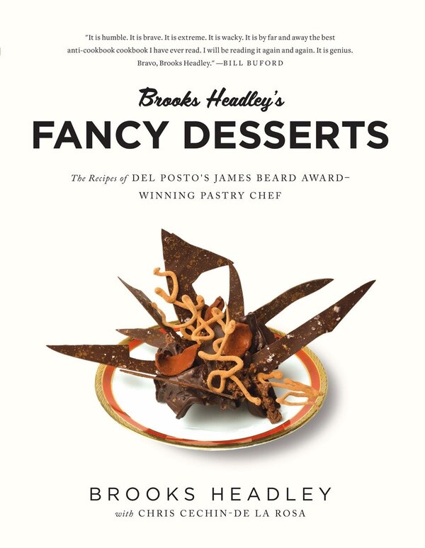 Brooks Headley's Fancy Desserts, Paperback | Indigo Chapters