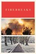Firebreaks by John Kinsella, Paperback | Indigo Chapters