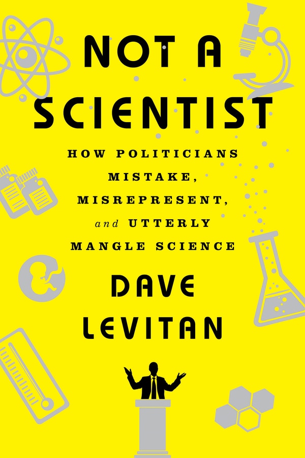 Not A Scientist by Dave Levitan, Paperback | Indigo Chapters