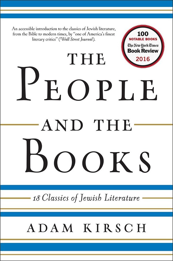 The People And The Books by Adam Kirsch, Paperback | Indigo Chapters