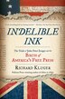 Indelible Ink by Richard Kluger, Paperback | Indigo Chapters