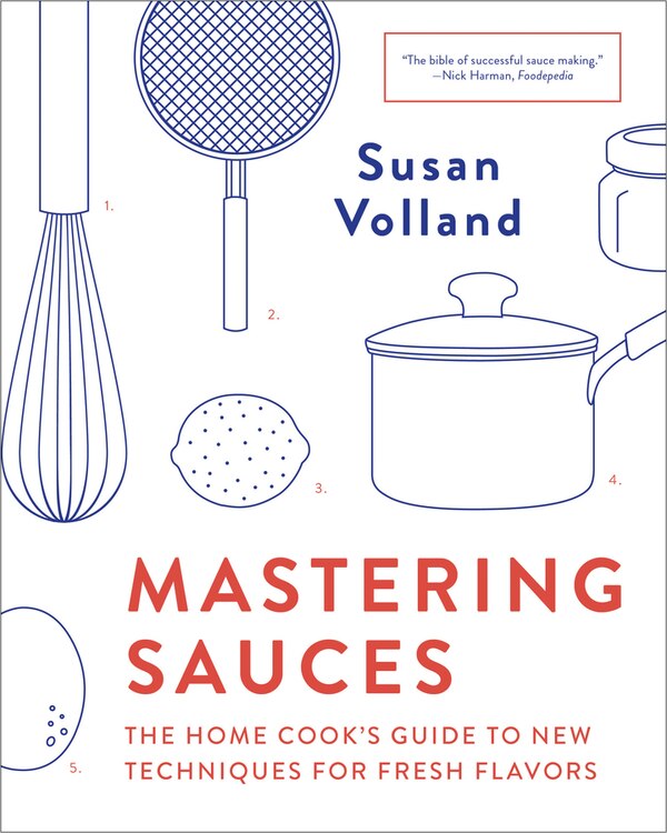 Mastering Sauces by Susan Volland, Paperback | Indigo Chapters