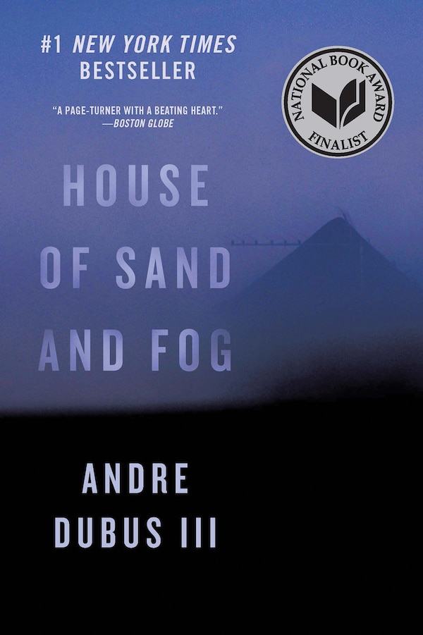 House Of Sand And Fog by Andre Dubus Iii, Paperback | Indigo Chapters
