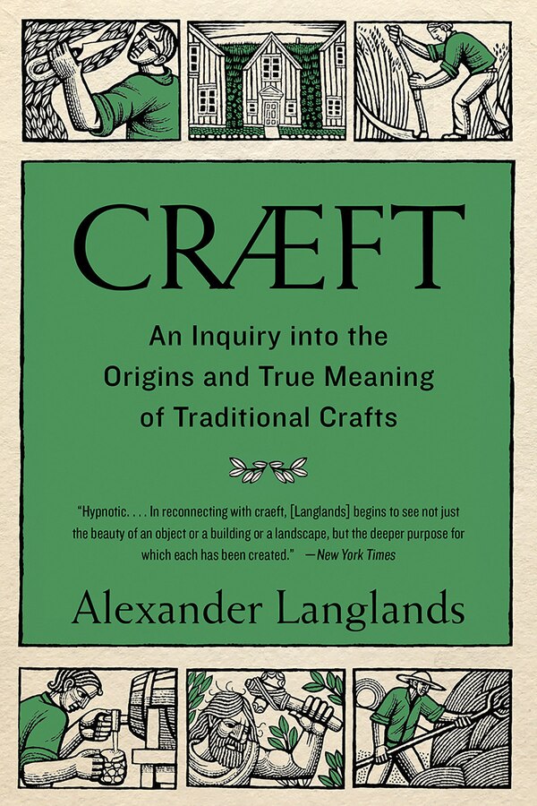Cræft by Alexander Langlands, Paperback | Indigo Chapters