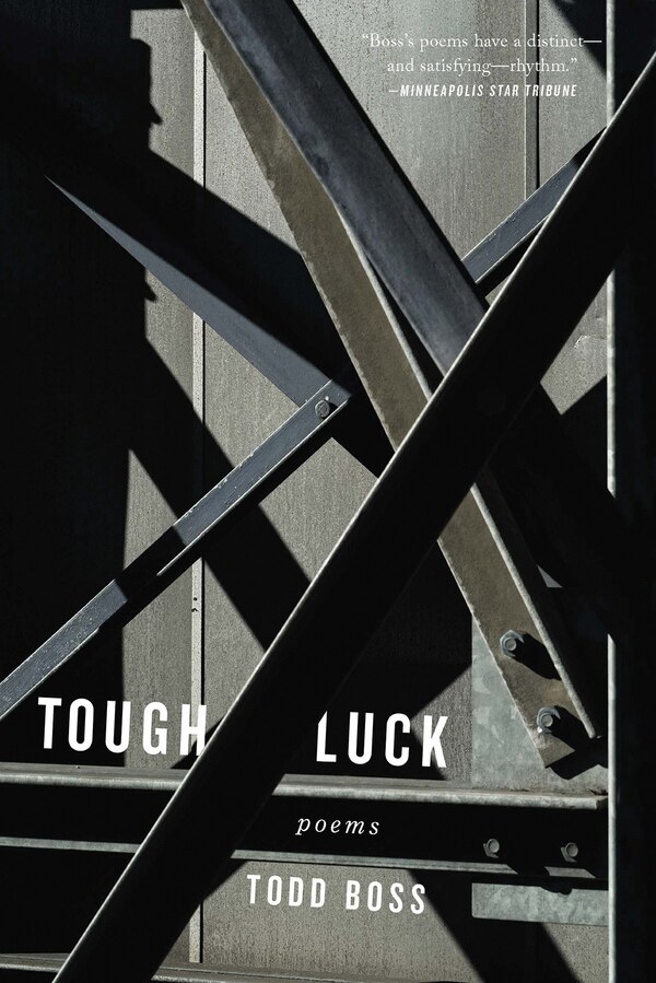 Tough Luck by Todd Boss, Paperback | Indigo Chapters