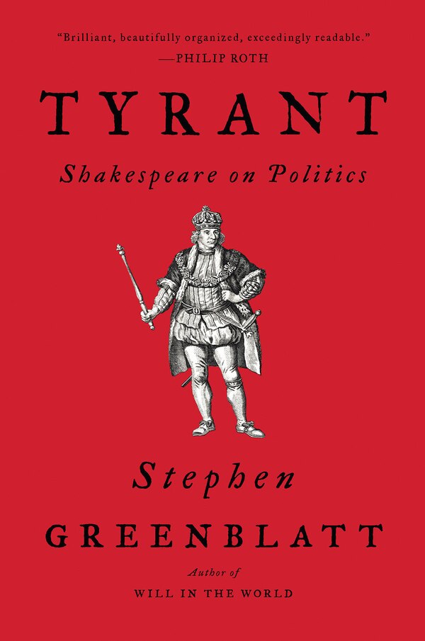 Tyrant by Stephen Greenblatt, Paperback | Indigo Chapters