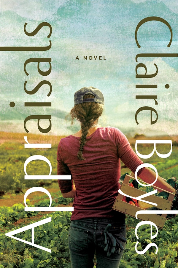 Appraisals by Claire Boyles, Hardcover | Indigo Chapters