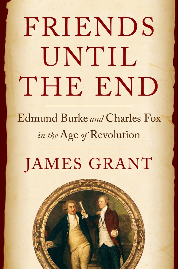 Friends Until the End by James Grant, Hardcover | Indigo Chapters