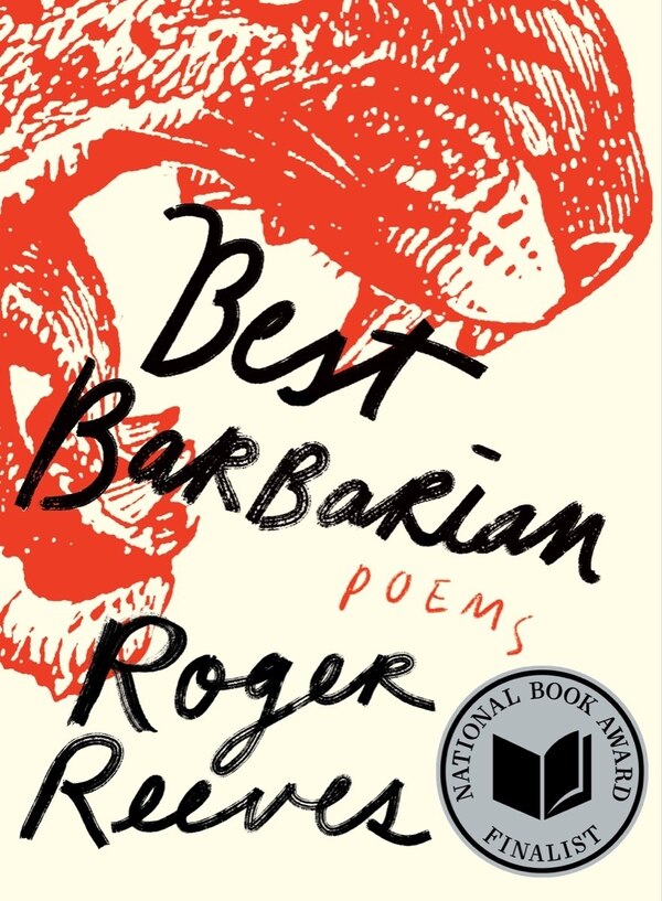 Best Barbarian by Roger Reeves, Hardcover | Indigo Chapters