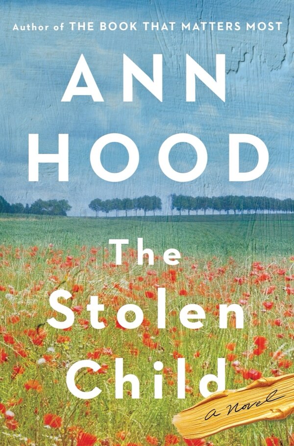 The Stolen Child by Ann Hood, Hardcover | Indigo Chapters