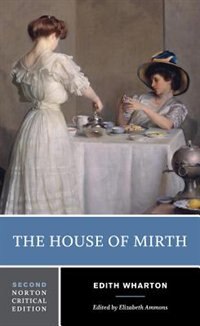 The House of Mirth by Edith Wharton, Paperback | Indigo Chapters