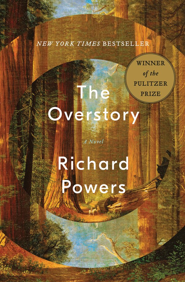 The Overstory by Richard Powers, Hardcover | Indigo Chapters