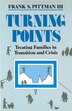 Turning Points by Frank S Pitman, Hardcover | Indigo Chapters