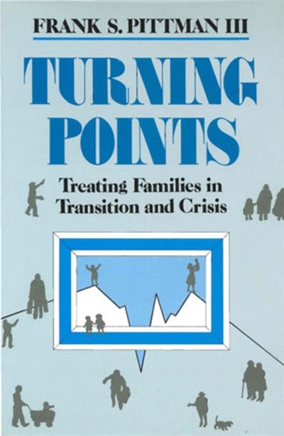 Turning Points by Frank S Pitman, Hardcover | Indigo Chapters