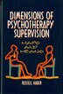 Dimensions Of Psychotherapy Supervision by Russell Haber, Hardcover | Indigo Chapters