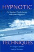 Hypnotic Techniques by George Gafner, Hardcover | Indigo Chapters