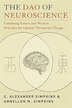 The Dao Of Neuroscience by C Alexander Simpkins, Hardcover | Indigo Chapters