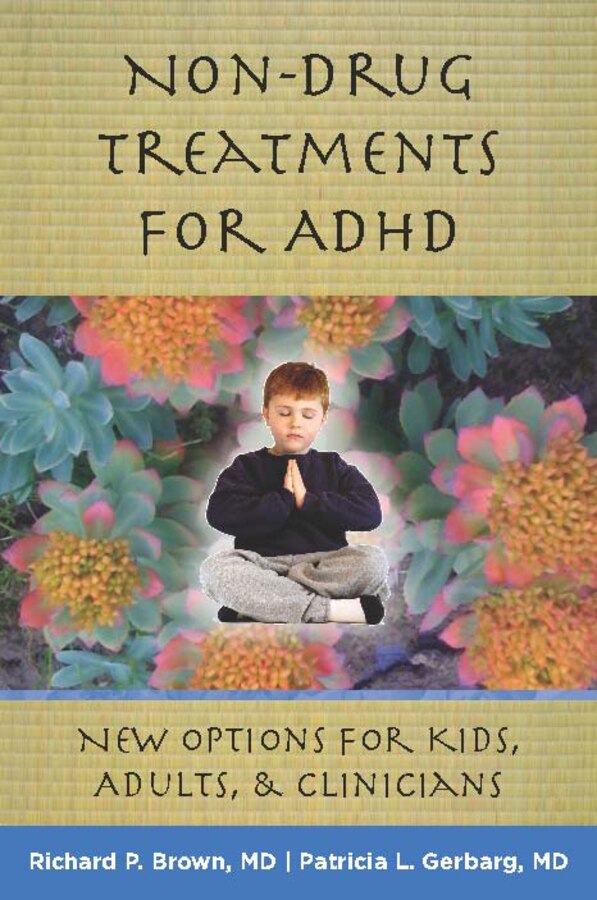 Non-drug Treatments For Adhd by Richard P Brown, Hardcover | Indigo Chapters