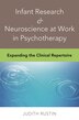 Infant Research and Neuroscience in Clinical Practice by Judith Rustin, Hardcover | Indigo Chapters