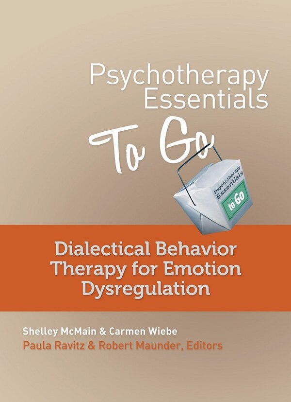 Dialectical Behavioral Therapy For Affect Dysregulation by Paula Ravitz, Boxed Set/Slip Case/Casebound | Indigo Chapters