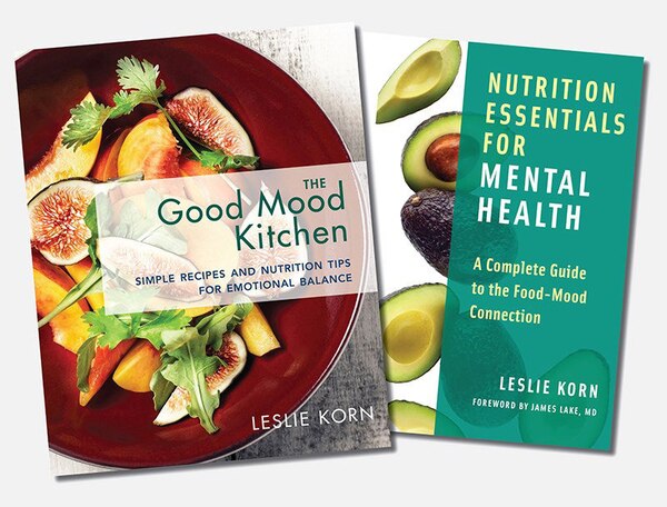 Nutrition Essentials For Mental Health And The Good Mood Kitchen Two-book Set by Leslie Korn, Hardcover | Indigo Chapters