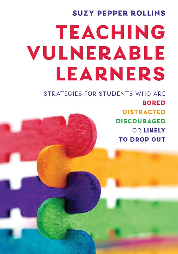 Teaching Vulnerable Learners by Suzy Pepper Rollins, Paperback | Indigo Chapters
