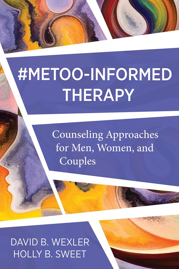Metoo-informed Therapy by Holly B Sweet, Paperback | Indigo Chapters