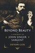 Beyond Beauty by Devon Cox, Hardcover | Indigo Chapters