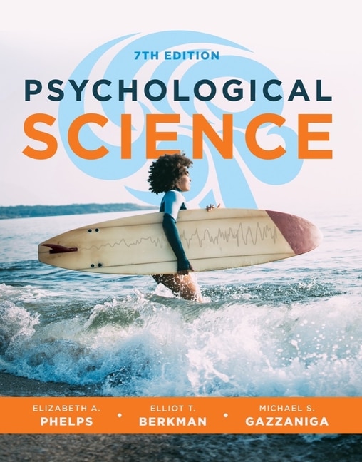 Psychological Science by Elizabeth A. Phelps, Book & Audio | Indigo Chapters
