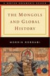 The Mongols and Global History by Morris Rossabi, Paperback | Indigo Chapters